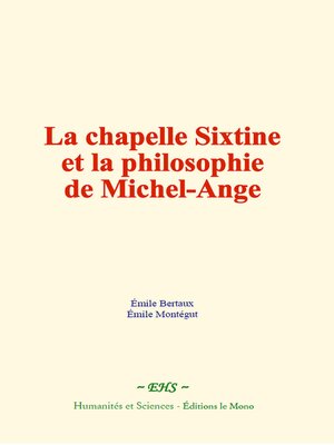 cover image of La chapelle Sixtine et la philosophie de Michel-Ange